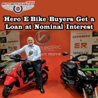 Hero E Bike Buyers Get a Loan at Nominal Interest