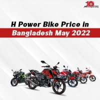 H Power Bike Price in Bangladesh May 2022