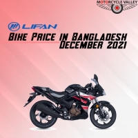 Lifan Bike Price in Bangladesh December 2021